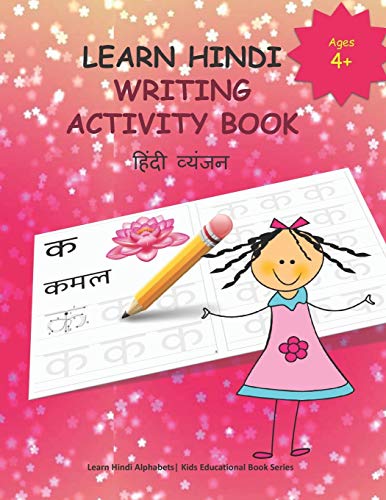 Learn Hindi Writing Activity Book: Learn To Wri