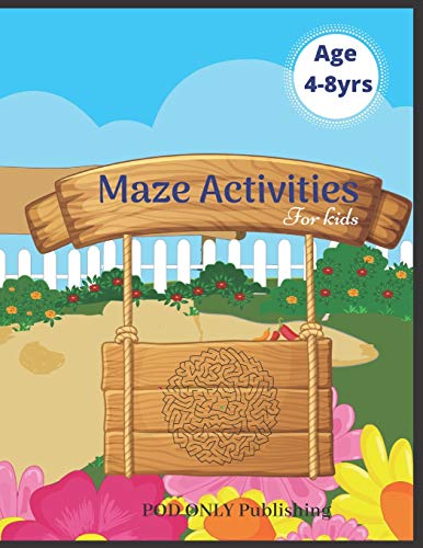 Maze Activities For Kids: Vol. 3 Beautiful Funny Maze Book Is A Great Idea For Family Mom Dad Teen & Kids To Sharp Their Brain And Gift For Birthday Anniversary Puzzle Lovers Or Holidays Travel Trip