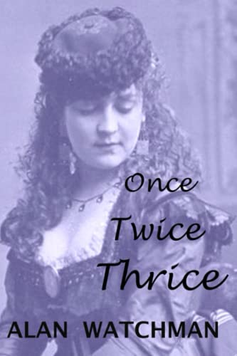Once, Twice, Thrice - Paperback