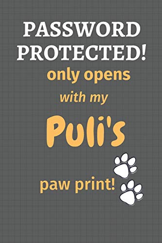 Password Protected! only opens with my Puli's paw print!: For Puli Dog Fans
