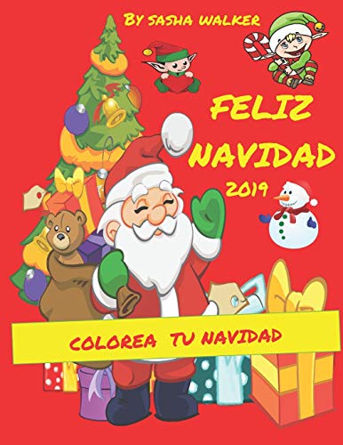 Feliz Navidad 2019: Mi ??lbum para colorear (Spanish Edition)