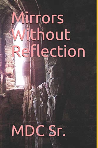 Mirrors Without Reflection