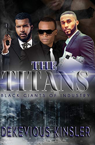 The Titans: Black Giants of Industy