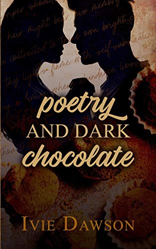 Poetry and Dark Chocolate