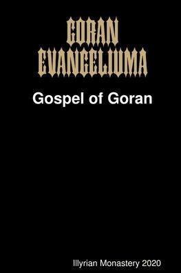 Goran Evangeliuma (Gospel of Goran) (Hungarian Edition)