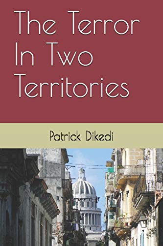 The Terror In Two Territories: The Terror In Two Territories