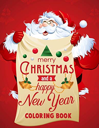 Christmas Coloring Book: Merry Christmas Coloring Book With Fun, Easy, And Relaxing Designs For Adults Featuring Beautiful Winter Florals, Festive Ornaments And Relaxing Christmas Scenes. - 9781678425913