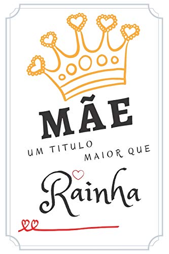 M?e: Um Presente Especial Para As M?es. 120 P?ginas Para Anotar Suas Melhores Id?ias. Presente ?til E Original. 15Cm X 22Cm. Tampas Flex?veis E Brilhantes De Alta Qualidade (Portuguese Edition)