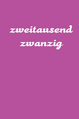 Zweitausend Zwanzig: Buchkalender 2020 A5 Lila (German Edition)