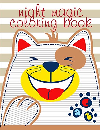 Night Magic Coloring Book: Coloring Pages Christmas Book, Creative Art Activities For Children, Kids And Adults (Happy Animals)