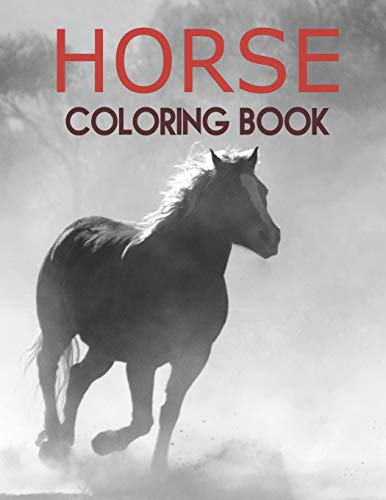 Horse Coloring Book: Horse Coloring Pages For Kids & Adults. - 9781679032363