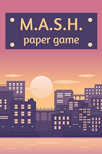 M.A.S.H. Paper Game: A Classic Mash Game Activity Book With Boxes