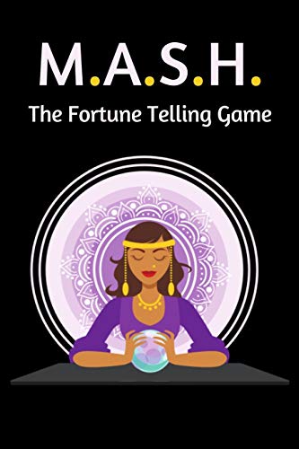 M.A.S.H. The Fortune Telling Game: A Classic Mash Game Activity Book With Boxes - For Kids And Adults - Novelty Themed Gifts - Travel Size