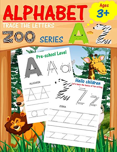 ALPHABET TRACE THE LETTERS: Preschool writing Workbook with Sight words for Pre K, Kindergarten and Kids Ages 3-5. ABC print handwriting book