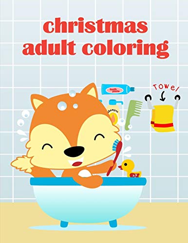 Christmas Adult Coloring: Easy And Funny Animal Images (Animals For Grown-Ups)