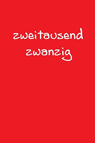 Zweitausend Zwanzig: Taschenplaner 2020 A5 Rot (German Edition) - 9781679550218