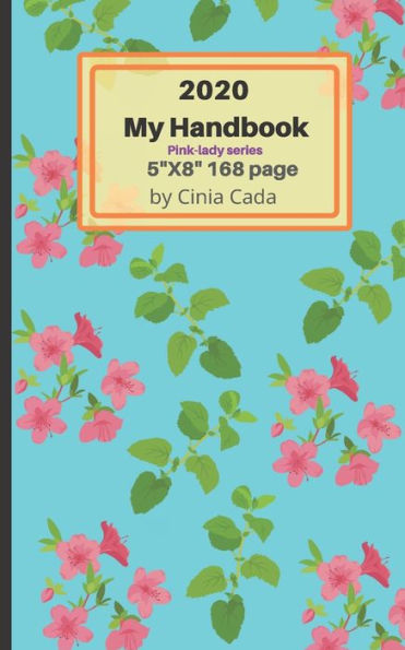 2020 My Handbook (Pink-lady series) - 9781679439216