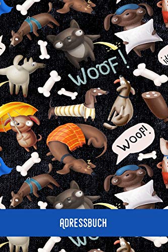 Woof Adressbuch: Adressbuch / Telefonbuch I Alle Kontakte Auf Einem Blick I 120 Seiten Alphabetisch Geordnet I A5 Format - Glanz Cover (German Edition)
