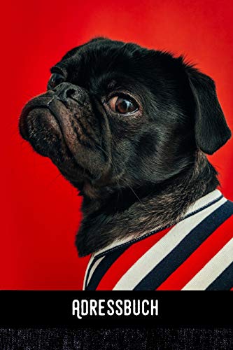 Adressbuch: Mops in red -Adressbuch / Telefonbuch I Alle Kontakte auf einem Blick I 120 Seiten alphabetisch geordnet I A5 Furmat - Glanz Cover (German Edition)