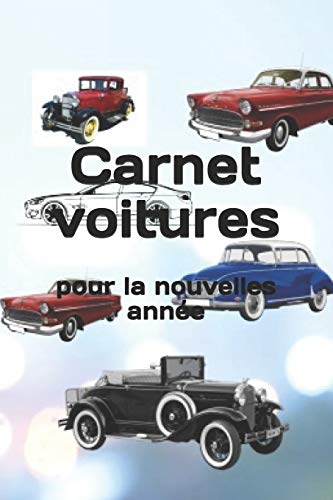 Carnet voiture: pour la nouvelle ann??e (French Edition)