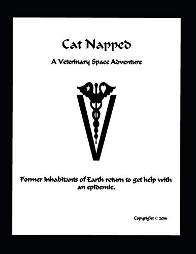 Cat Napped: A Veterinary Space Adventure