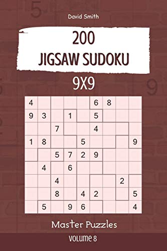 Jigsaw Sudoku - 200 Master Puzzles 9X9 Vol.8