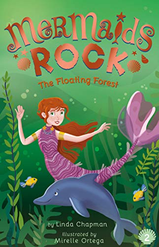 The Floating Forest (Mermaids Rock) - 9781680104905