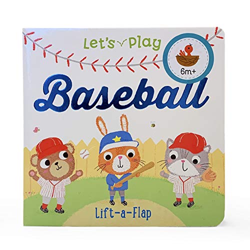 Let's Play Baseball (Chunky Lift-A-Flap Book)