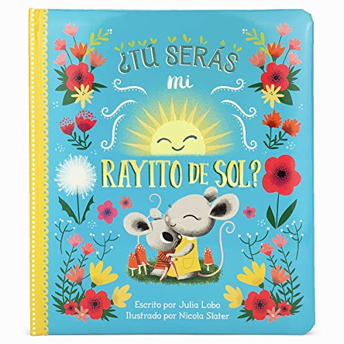 Tu seras mi rayito de sol? (Spanish Edition)