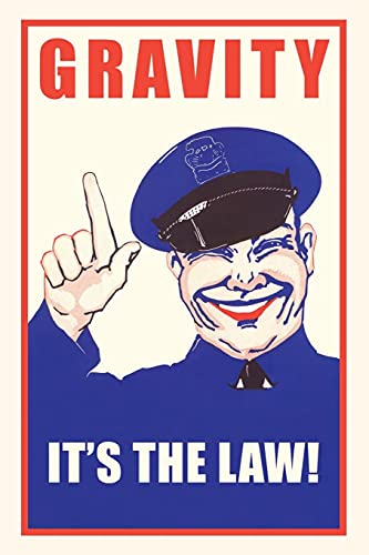 Vintage Journal 'Gravity, It'S The Law' Public Service Poster (Pocket Sized - Found Image Press Journals)