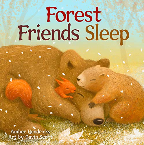 Forest Friends Sleep (Little Nature Explorers)