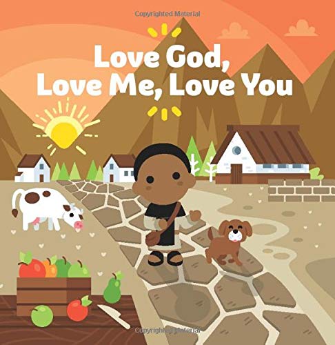 Love God, Love Me, Love You