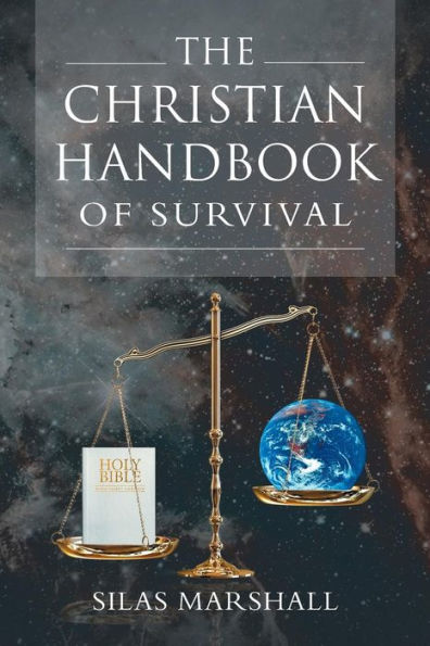 The Christian Handbook Of Survival