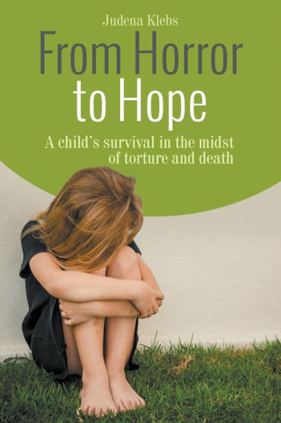 From Horror to Hope - 9781682562529