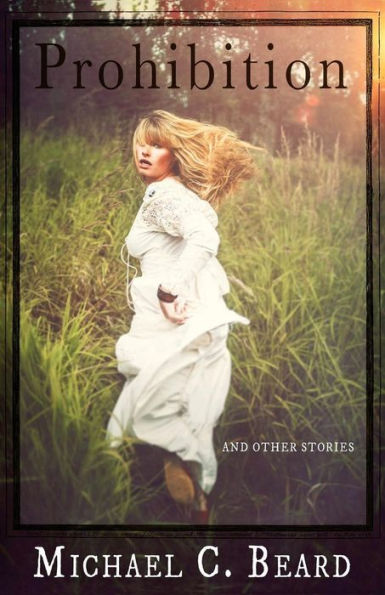 Prohibition And Other Stories - 9781682735701