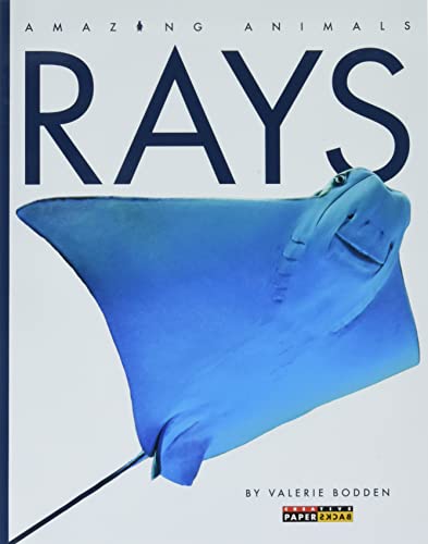 Rays (Amazing Animals)