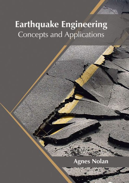Earthquake Engineering: Concepts and Applications
