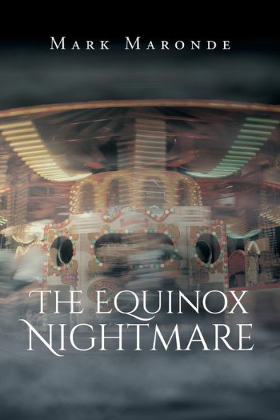 The Equinox Nightmare