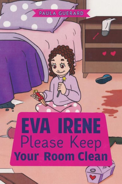 Eva Irene Please Keep Your Room Clean - 9781683146308