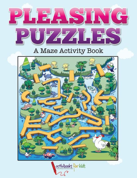 Pleasing Puzzles : A Maze Activity Book