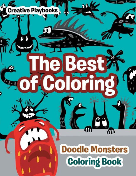 The Best Of Coloring : Doodle Monsters Coloring Book