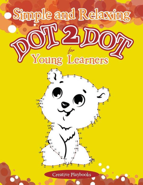 Simple And Relaxing Dot 2 Dot For Young Learners