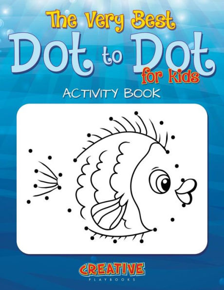 The Best Dot To Dot Games For Little Children Activity Book