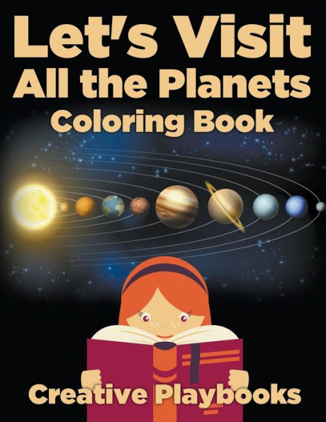 Let's Visit All The Planets Coloring Book