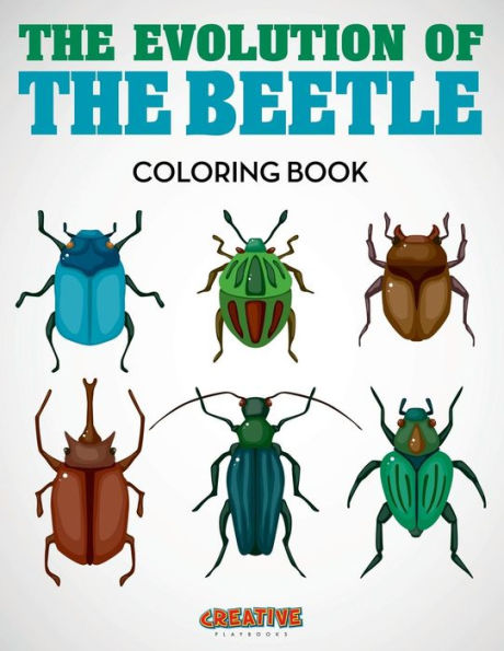 The Evolution Of The Beetle Coloring Book