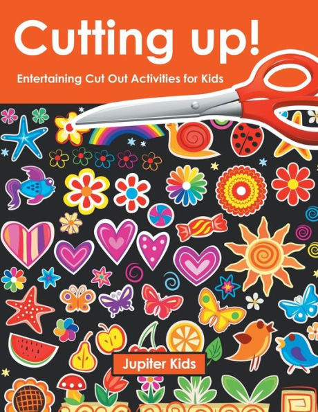 Cutting up! Entertaining Cut Out Activities for Kids