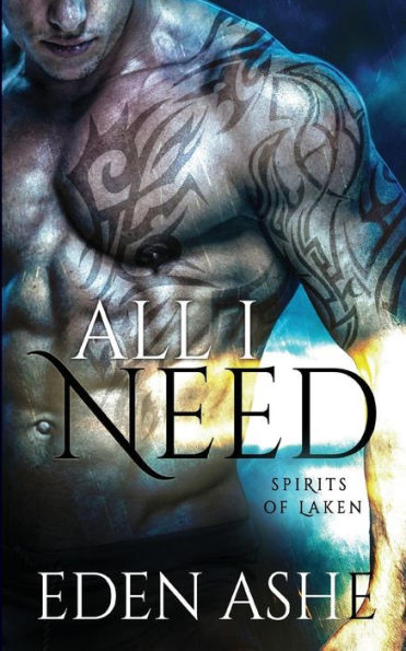 All I Need: Spirits of Laken