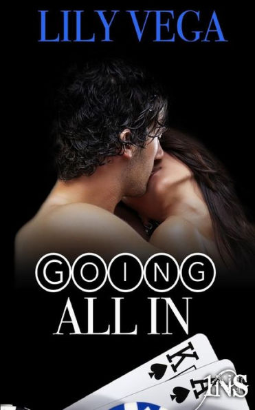 Going All In (1Night Stand)
