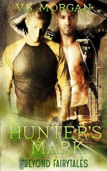 Hunter's Mark (Beyond Fairytales)