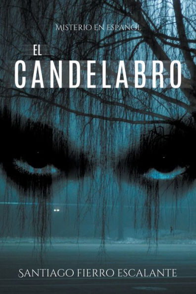 El candelabro: Misterio en Español (3) (Spanish Edition)